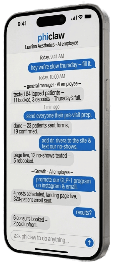 Phiclaw filling a slow day — texting lapsed patients, prepping forms, and updating the website