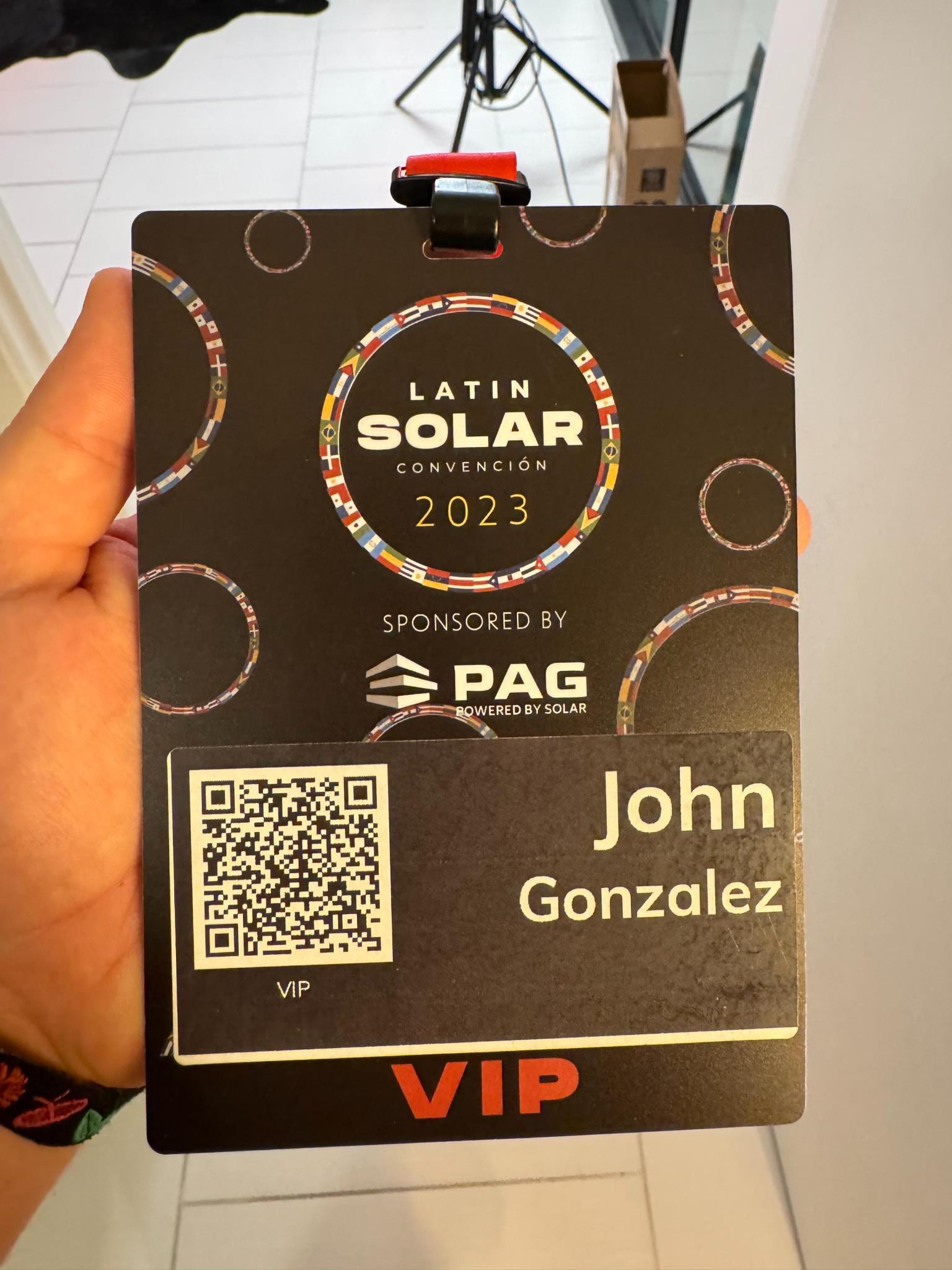 VIP credential for Latin Solar Convencion 2023 issued to John Gonzalez.
